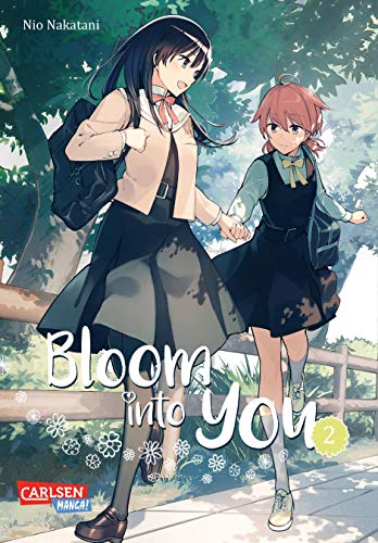 Bloom into you 2: Berührender Girls-Love-Manga über das Erblühen einer jungen, ersten Liebe! von Carlsen Verlag GmbH