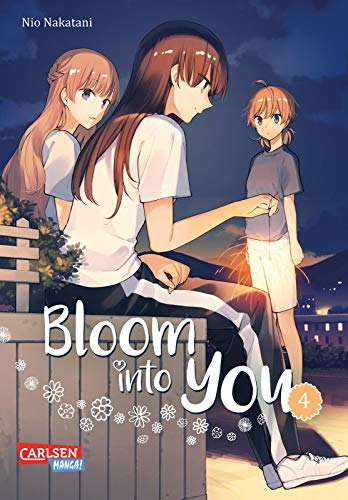 Bloom into you 4: Berührender Girls-Love-Manga über das Erblühen einer jungen, ersten Liebe! von CARLSEN MANGA