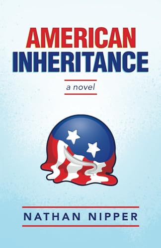 American Inheritance: A Novel