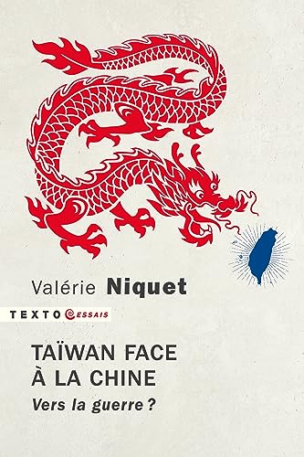 Taïwan face à la Chine: Vers la guerre ? von TALLANDIER