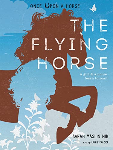 The Flying Horse (Once Upon a Horse, 1) von Cameron & Company Inc