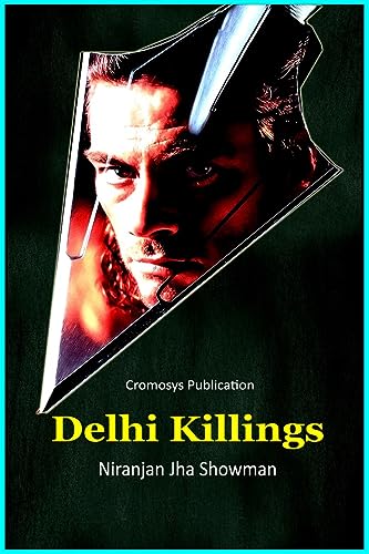 Delhi Killings von Notion Press