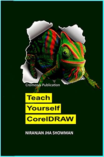 Teach Yourself CorelDRAW von Notion Press