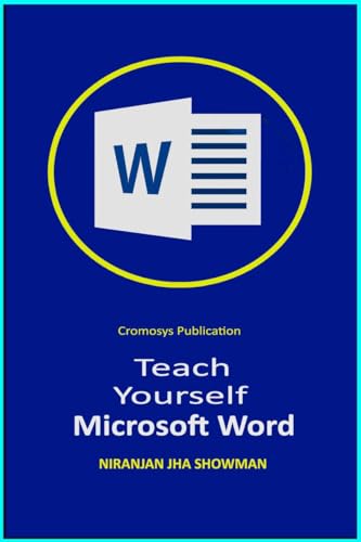 Teach Yourself Microsoft Word von Notion Press