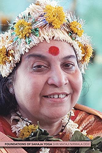 Foundations of Sahaja Yoga von Lulu