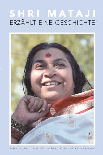 Shri Mataji Erzählt eine Geschichte von Lulu.com