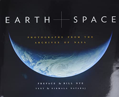 Earth and Space: Photographs from the Archives of NASA von Chronicle Books