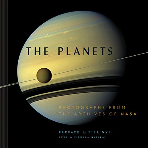 The Planets: Photographs from the Archives of NASA (Planet Picture Book, Books About Space, NASA Book) (NASA x Chronicle Books) von Chronicle Books