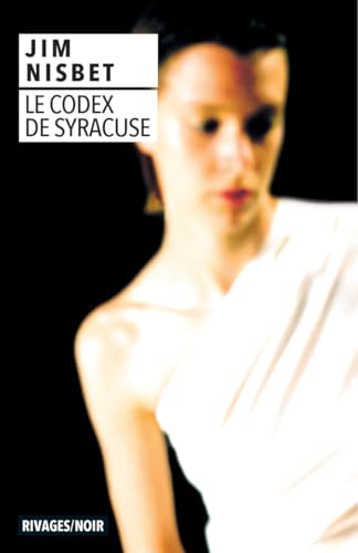 Le Codex de Syracuse von RIVAGES