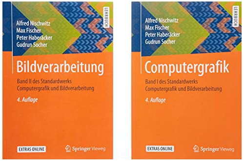 Computergrafik und Bildverarbeitung: Zwei Bände Computergrafik und Bildverarbeitung: Zwei Bände von Springer Vieweg
