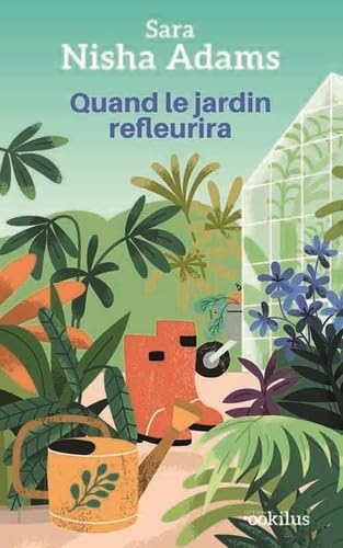 Quand le jardin refleurira Quand le jardin refleurira von OOKILUS