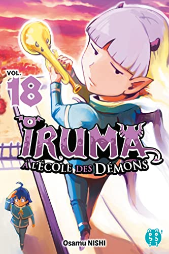 Iruma à l'école des démons T18 von NOBI NOBI