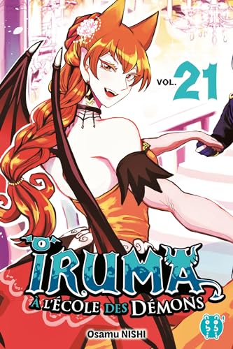 Iruma à l'école des démons T21 Iruma à l'école des démons T21