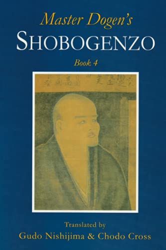Master Dogen's Shobogenzo Book 4