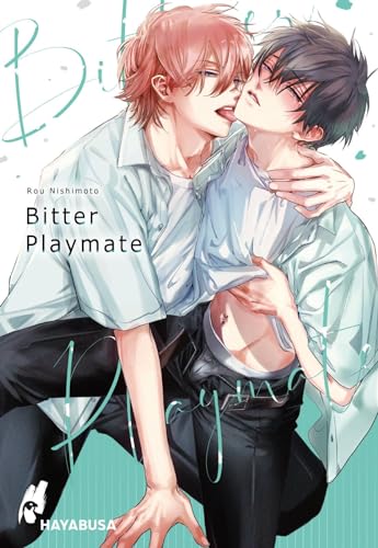 Bitter Playmate 1: Hocherotischer Yaoi-Manga ab 18 über einen jungen Playboy