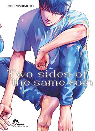 Two Sides of the Same Coin - Tome 2