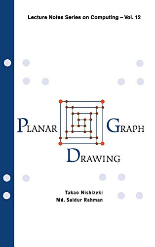 Planar graph drawing (Lecture Notes Series on Computing, Band 12) von World Scientific Publishing Company