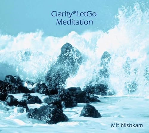 Clarity®LetGo Meditation (ClarityTools / Innerflights) CD