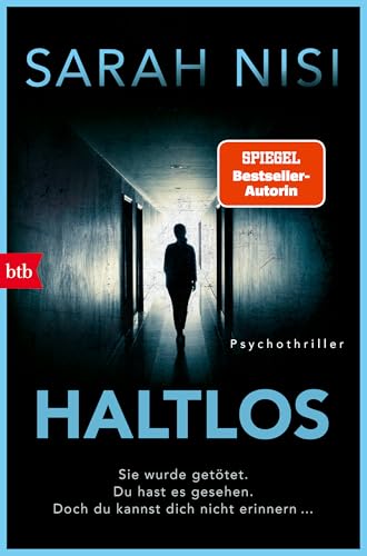 Haltlos: Psychothriller - Der neue Psychothriller der SPIEGEL-Bestseller-Autorin von btb Verlag