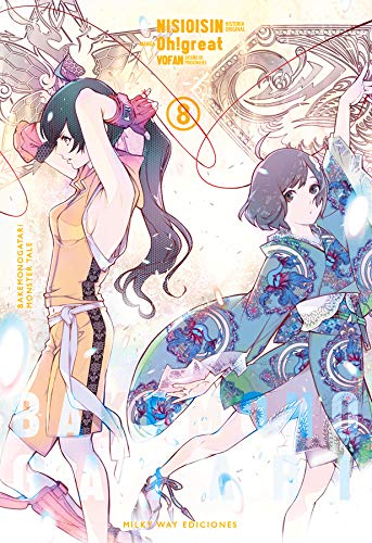 Bakemonogatari, Vol. 8 Bakemonogatari, Vol. 8 von MILKY WAY ,EDICIONES