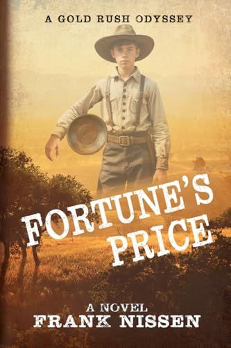 Fortune's Price: A Gold Rush Odyssey von Black Rose Writing