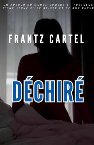 Déchiré Déchiré von Louis Djimmy