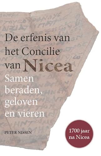 De erfenis van het Concilie van Nicea: Samen beraden, geloven en vieren De erfenis van het Concilie van Nicea: Samen beraden, geloven en vieren von Adveniat