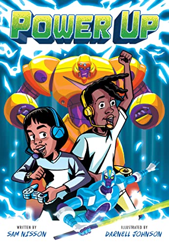 Power Up (A Power Up Graphic Novel)