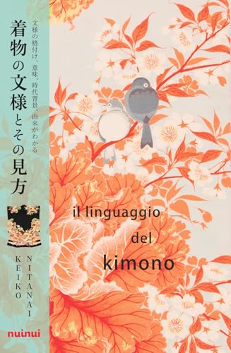Il linguaggio del kimono von Nuinui