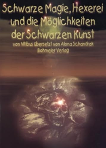 Schwarze Magie, Hexerei und die Möglichkeit der Schwarzen Kunst. von Bohmeier, Joh.