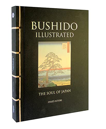 Bushido Illustrated: The Soul of Japan (Chinese Bound Classics) von Amber Books