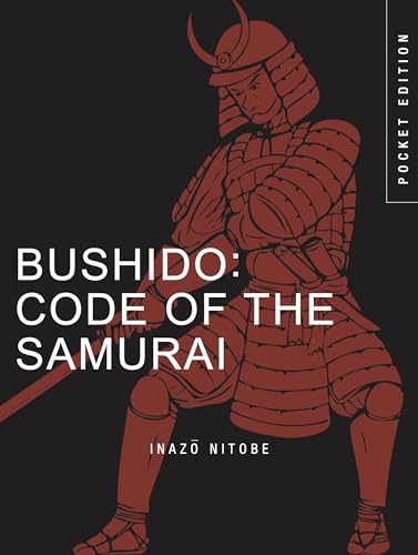Bushido: Code of the Samurai (Pocket Edition) (Mini Encyclopedias)