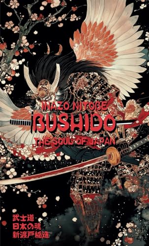 Bushido: The Soul Of Japan: Hermes Publica Bushido: The Soul Of Japan: Hermes Publica von Independently published