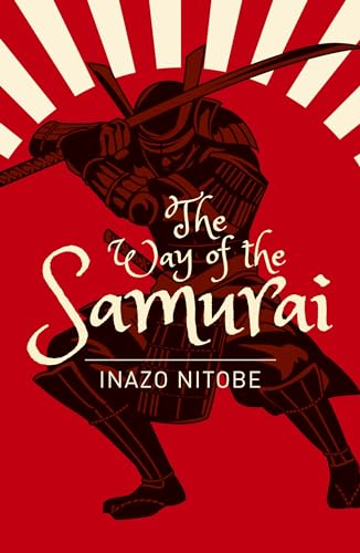 The Way of the Samurai (Arcturus Classics) von Arcturus