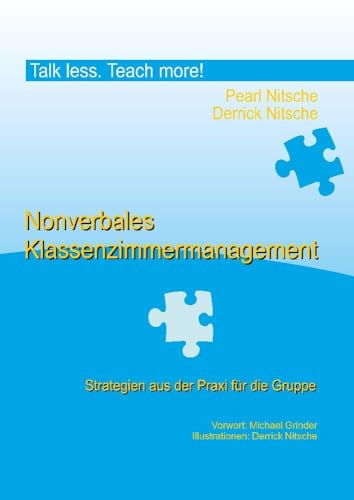 Nonverbales Klassenzimmermanagement: Strategien aus der Praxis für die Gruppe