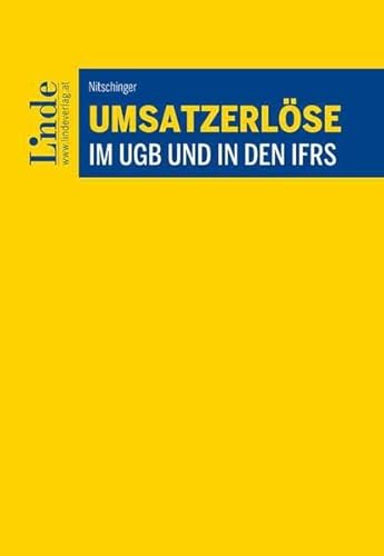 Umsatzerlöse im UGB und in den IFRS von Linde Verlag Ges.m.b.H.