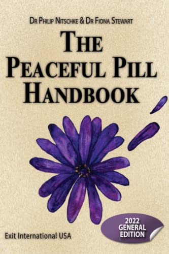 Peaceful Pill Handbook 2022: General Edition von Independently published