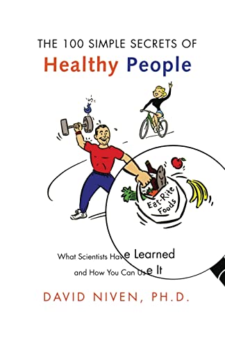 100 Simple Secrets of Healthy People: What Scientists Have Learned and How You Can Use it (100 Simple Secrets) von HarperOne