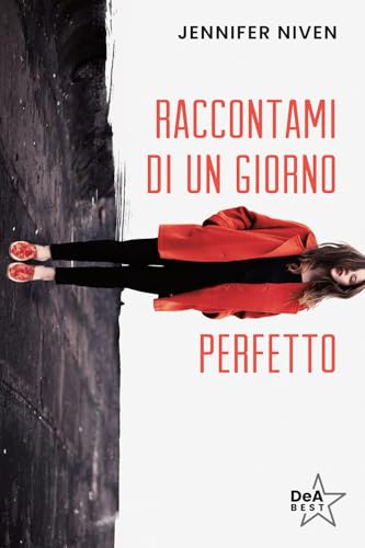 Raccontami di un giorno perfetto (DeA best) von De Agostini