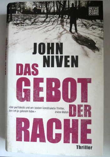 Das Gebot der Rache: Thriller Das Gebot der Rache: Thriller