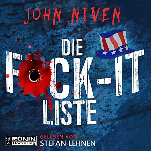Die F*ck-it-Liste: . von Ronin-Hörverlag, ein Imprint von Omondi UG