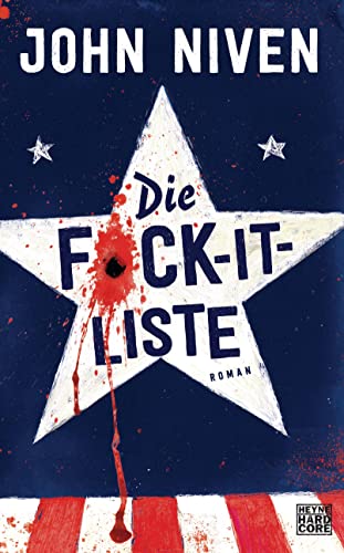 Die F*ck-it-Liste: Roman Die F*ck-it-Liste: Roman