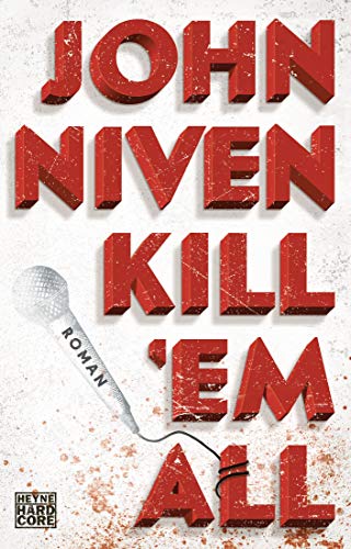 Kill 'em all: Roman von Heyne Taschenbuch