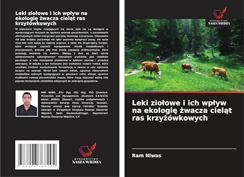Leki zio¿owe i ich wp¿yw na ekologi¿ ¿wacza ciel¿t ras krzy¿ówkowych: DE von Wydawnictwo Nasza Wiedza