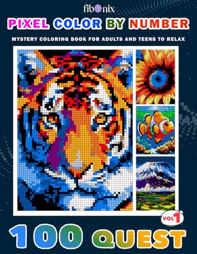 100 Quest Pixel Color By Number - Vol 1: Mystery Coloring Book for Adults and Teens to Relax 100 Quest Pixel Color By Number - Vol 1: Mystery Coloring Book for Adults and Teens to Relax von Independently published