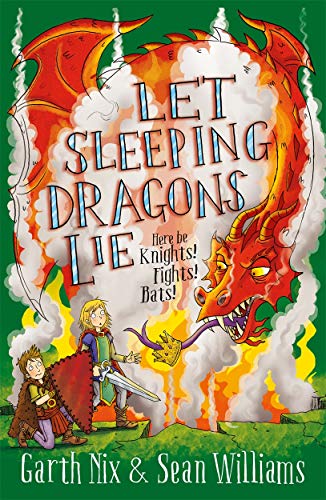 Let Sleeping Dragons Lie: Have Sword, Will Travel 2: Here the knights! fights! bats!