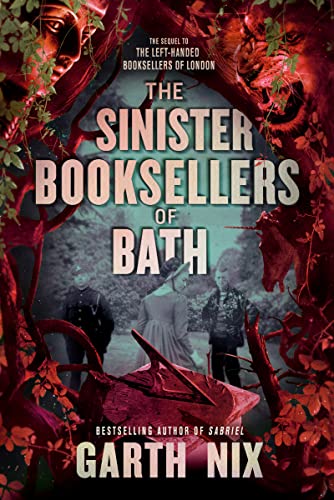 The Sinister Booksellers of Bath The Sinister Booksellers of Bath