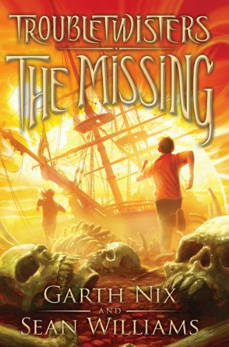Troubletwisters Book 4: The Missing (Troubletwisters, 4, Band 4)