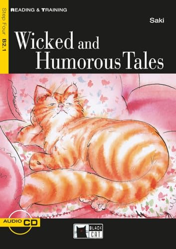 Wicked and Humorous Tales: Englische Lektüre für das 5. und 6. Lernjahr. Lektüre mit Audio-CD (Black Cat Reading & training)