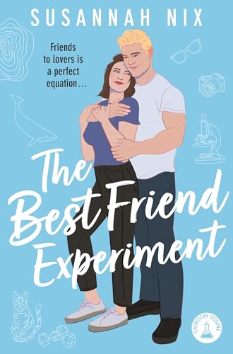 The Best Friend Experiment: Book 5 in the Chemistry Lessons Stem Rom Com Series (Chemistry Lessons, 5, Band 5) von Pan